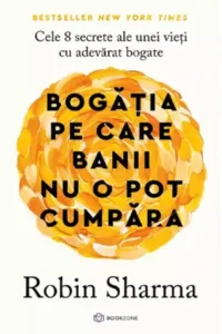 Coperta carte Bogatia pe care banii nu o pot cumpara